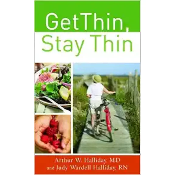 Pre-Owned Get Thin, Stay Thin: A Biblical Approach to Food, Eating, and Weight Management by Arthur Halliday and Judy Wardell R.N. Halliday (Paperback)