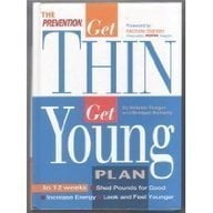 Pre-Owned The Prevention Get Thin Get Young Plan Hardcover Selene Yeager, Bridget Doherty