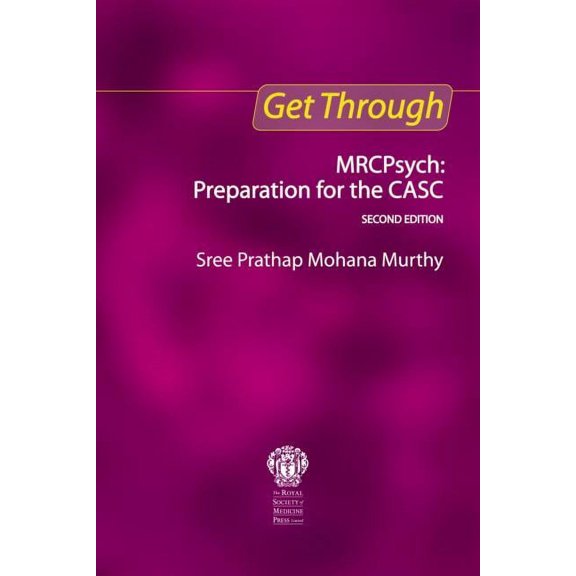 Get Through Get Through Mrcpsych: Preparation for the Casc, Second Edition, (Hardcover)