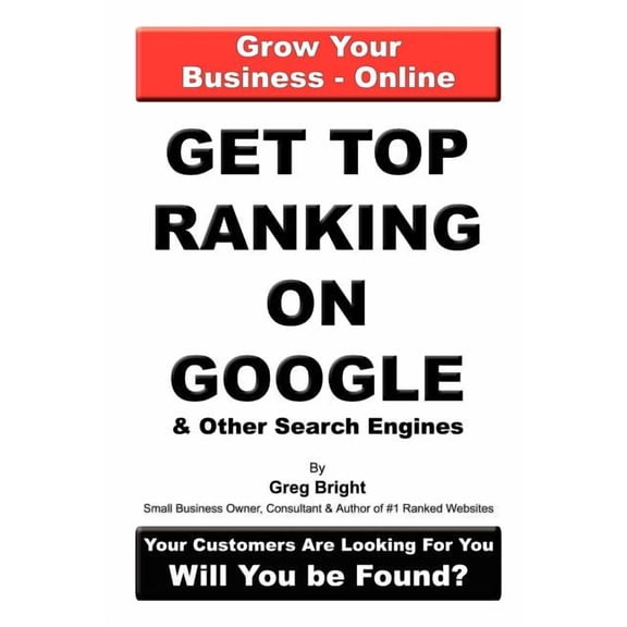 Get Top Ranking On Google And Other Search Engines (Paperback)