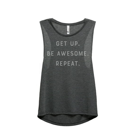Get Up Be Awesome Repeat Women's Sleeveless Muscle Tank Top Charcoal X-Large