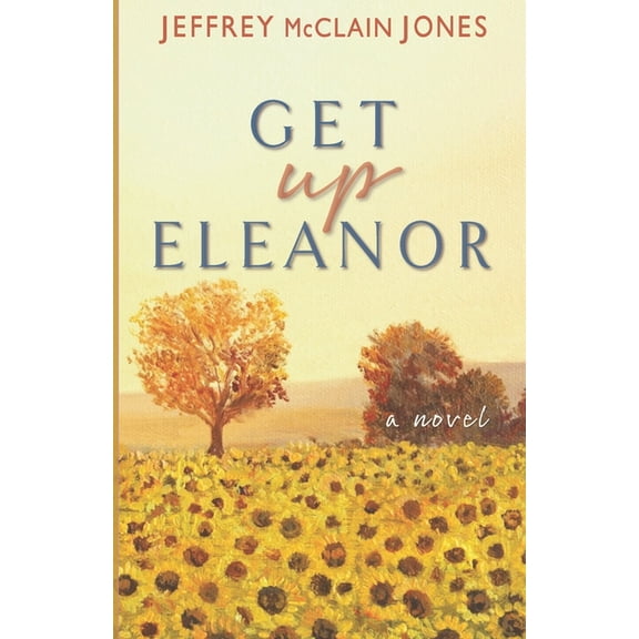 Get Up, Eleanor, (Paperback)