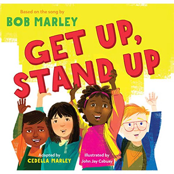 Pre-Owned Get Up, Stand Up: (Preschool Music Book, Multicultural Books for Kids, Diversity Books for Toddlers, Bob Marley Children's Books) (Bob Marley by Chronicle Books), 9781452171722, 1452171726,