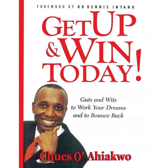 Get Up & Win Today, (Paperback)