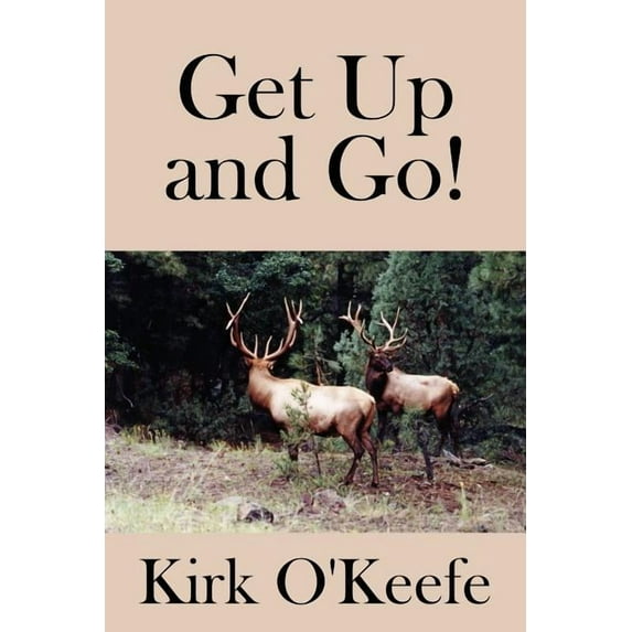 Get Up and Go! (Paperback)