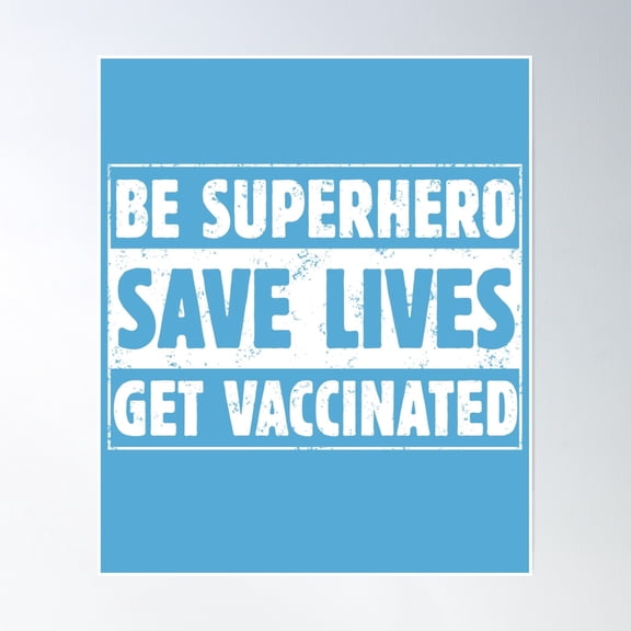 Get Vaccinated Save Lives - Social Pass - Gift For Vaccinated Doctors And Nurses Poster Wall Art, Modern Wall Decor, 12x18 UNFRAMED