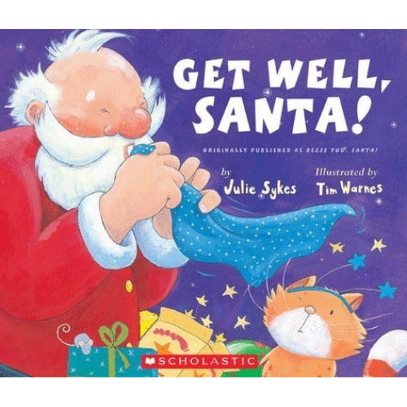 Pre-Owned Get Well, Santa!, 9780439729871, 0439729874, Paperback,