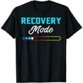 thumbnail image 1 of Get Well Soon Gift design Recovery Mode is On Post Surgery T-Shirt, 1 of 4