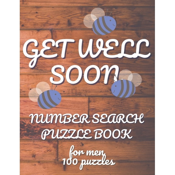 Get Well Soon Number Search Puzzle Book for Men : Number Search Puzzles for Adults Large Print (Paperback)
