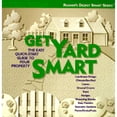 thumbnail image 1 of Pre-Owned Get Yard Smart (Paperback 9780762100446) by Reader's Digest, Robert Dolezal, Of Readers Digest Editors, 1 of 1