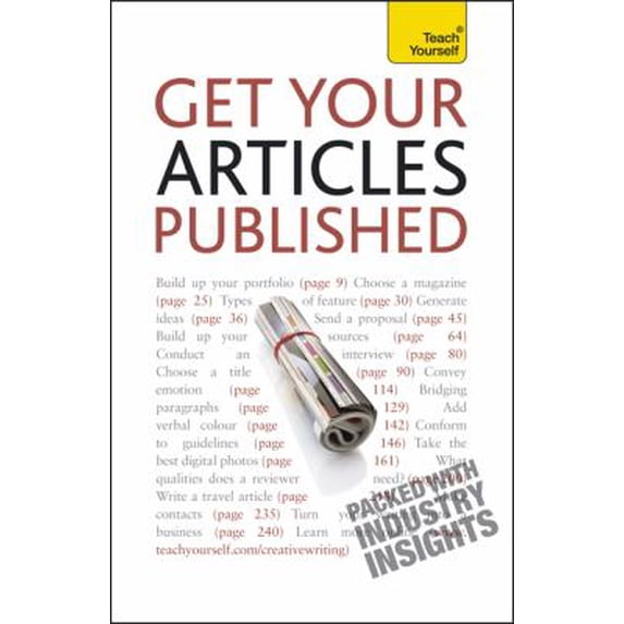 Pre-Owned Get Your Articles Published (Paperback) 0071747524 9780071747523
