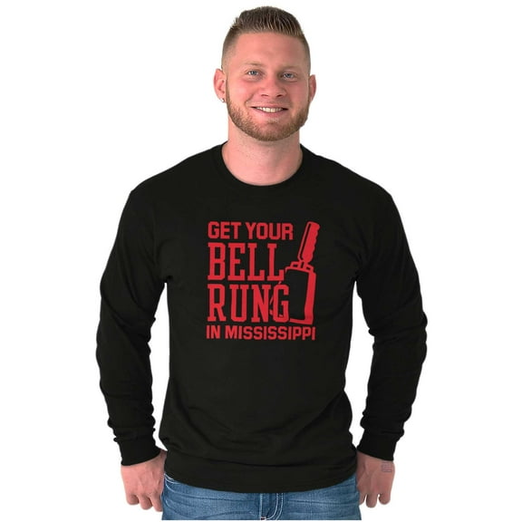 Get Your Bell Rung Mississippi Long Sleeve TShirt Men Women Brisco Brands S