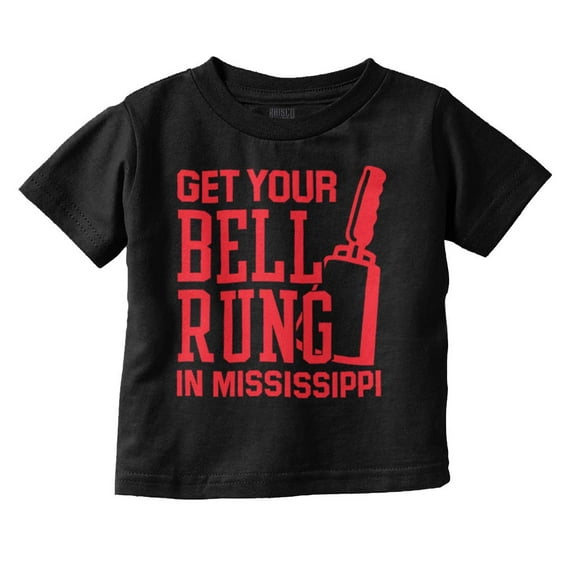 Get Your Bell Rung Mississippi Toddler Boy Girl T Shirt Infant Toddler Brisco Brands 6M