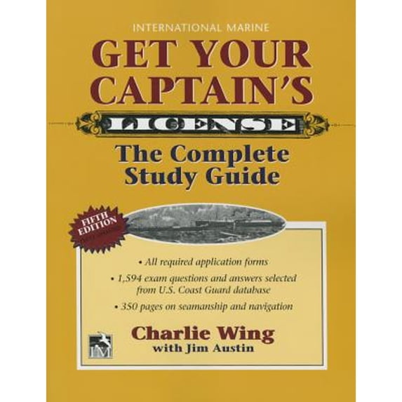 Pre-Owned Get Your Captain's License, 5th (Paperback) 0071848371 9780071848374