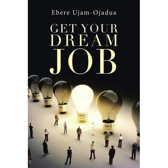 Get Your Dream Job