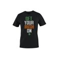 thumbnail image 1 of Get Your Irish On St. Patricks Day Celebration Design Men's T-shirt, 1 of 3