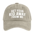 thumbnail image 1 of Get Your Kid Away from Me Trucker Hat Funny Denim Baseball Caps for Men & Women Khaki M, 1 of 2