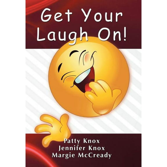Get Your Laugh On, (Hardcover)