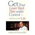 thumbnail image 1 of Pre-Owned Get Your Lower Back Pain under Controland Get on with Life Paperback, 1 of 1