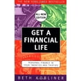 thumbnail image 1 of Pre-Owned Get a Financial Life : Personal Finance in Your Twenties and Thirties (Paperback) 9780684872612, 1 of 1