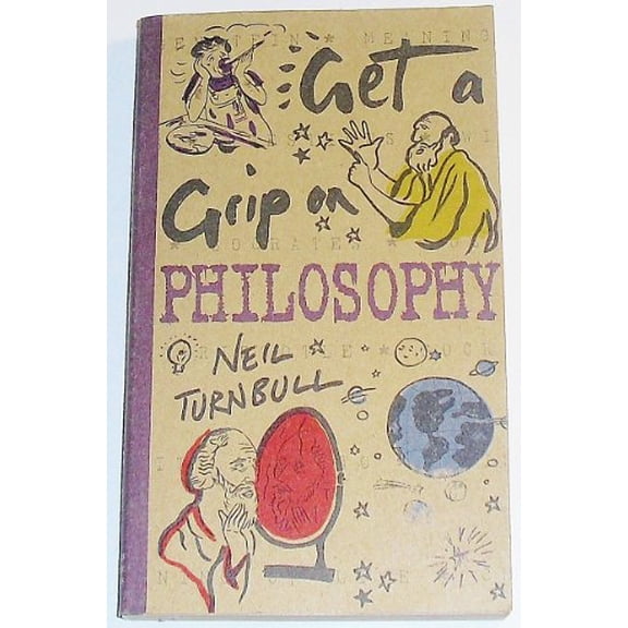 Pre-Owned Get a Grip on Philosophy Paperback