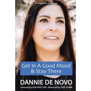 Get in a Good Mood & Stay There, Paperback