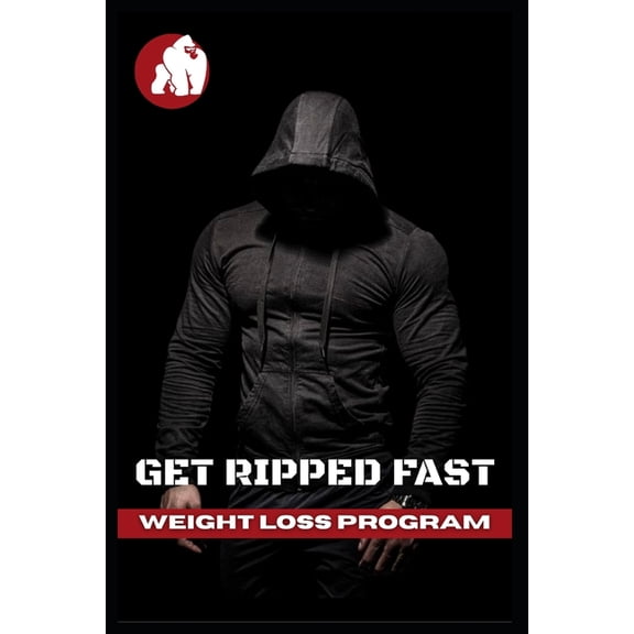 Get ripped fast: Weight loss program, (Paperback)
