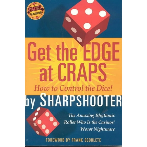 Scoblete Get-The-Edge Guide Get the Edge at Craps, (Paperback)