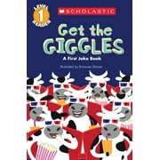 Get the Giggles (Scholastic Reader, Level 1): A First Joke Book
