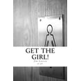 thumbnail image 1 of Get the Girl!: Famous Love Stories of Courtship and Romance, 1 of 1