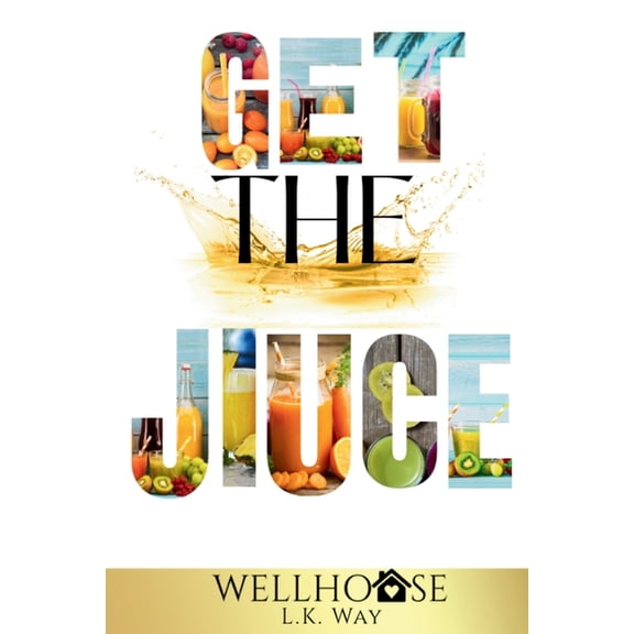 Get the Juice, (Paperback)
