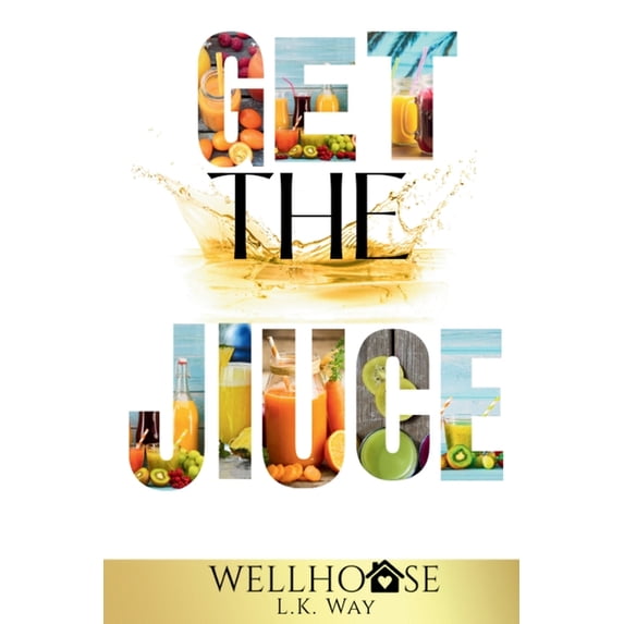 Get the Juice, (Paperback)
