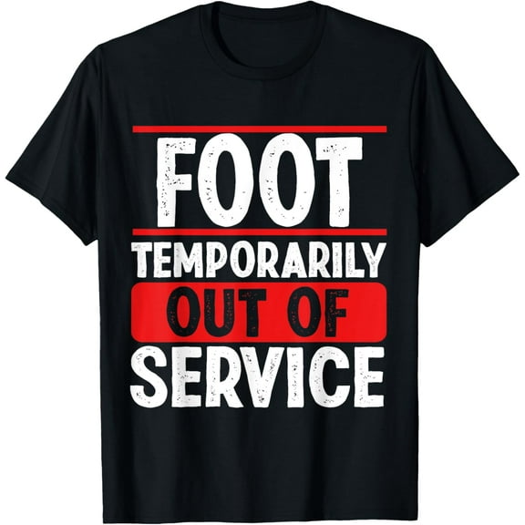 Get well soon Broken Foot Funny Broken Foot Recovery T-Shirt