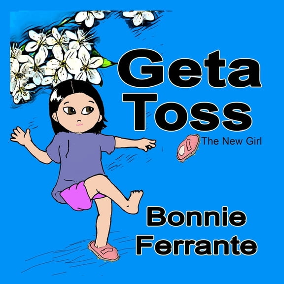 Geta Toss Paperback 1928064396 9781928064398 Bonnie Ferrante