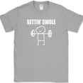 thumbnail image 1 of Gettin Swole T-Shirt Funny Lifting Workout Fitness Gym Humor Tee - Heather Grey, 4XL, 1 of 1