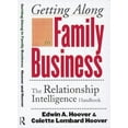 thumbnail image 1 of Getting Along in Family Business: The Relationship Intelligence Handbook, (Paperback), 1 of 1