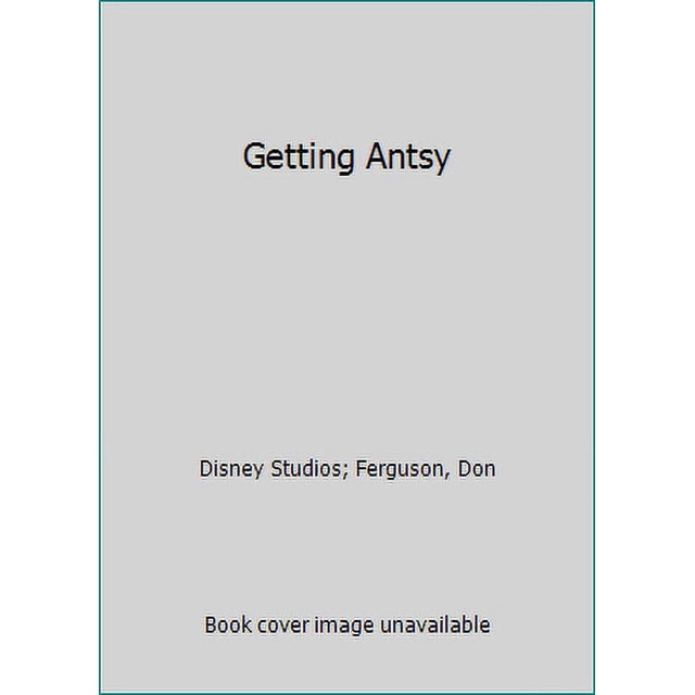 Pre Owned Getting Antsy Paperback 0792456521 9780792456520 Walmart Pre owned getting antsy paperback 0792456521 9780792456520 walmart