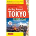 thumbnail image 1 of Pre-Owned Getting Around Tokyo Pocket Atlas and Transportation Guide: Includes Yokohama, Kamakura, Yokota, Yokosuka, Hakone and MT Fuji [With Map] (Paperback) 4805309652 9784805309650, 1 of 1