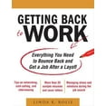 thumbnail image 1 of Pre-Owned Getting Back to Work: Everything You Need to Bounce Back and Get a Job After a Layoff (Paperback) 0071638679 9780071638678, 1 of 1