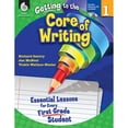 thumbnail image 1 of Pre-Owned Getting to the Core of Writing: Essential Lessons for Every First Grade Student (Grade 1) Paperback, 1 of 1