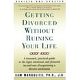 thumbnail image 1 of Pre-Owned Getting Divorced Without Ruining Your Life: A Reasoned, Practical Guide to the Legal, Emotional and Financial Ins and Outs of Negotiating a Divorce S... (Paperback) 074320641X 9780743206419, 1 of 1