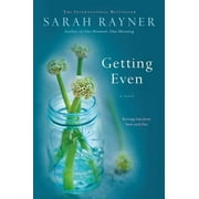 Getting Even: A Novel  Paperback  Sarah Rayner