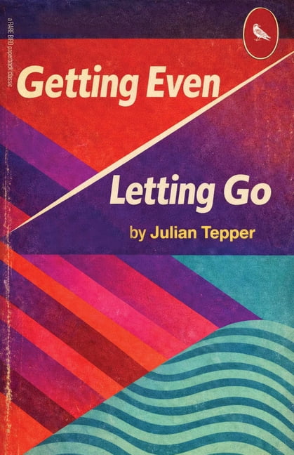 Getting Even/Letting Go, (Paperback)