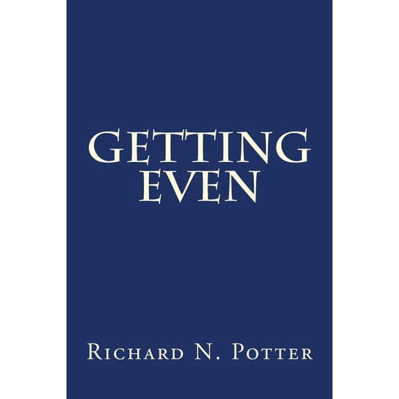 Getting Even, (Paperback)