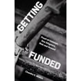 thumbnail image 1 of Getting Funded: Proof-Of-Concept, Due Diligence, Risk and Reward, (Hardcover), 1 of 1