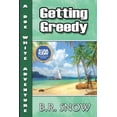 thumbnail image 1 of Getting Greedy  A Doc White Adventure   Paperback  B.R. Snow, 1 of 1