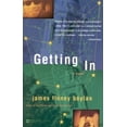 thumbnail image 1 of Pre-Owned Getting in (Paperback) 0446674176 9780446674171, 1 of 1