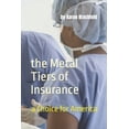 thumbnail image 1 of Getting Insured Not Confused The Metal Tiers of Insurance: a Choice for America: Get Insured - Not Confused, (Paperback), 1 of 1