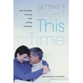 thumbnail image 1 of Pre-Owned Getting It Right This Time: How to Create a Loving and Lasting Marriage (Paperback) 0415951690 9780415951692, 1 of 1