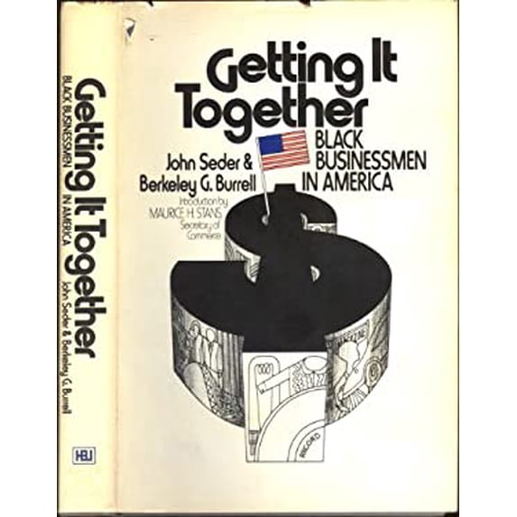 Pre-Owned Getting It Together : Black Businessmen in America (Hardcover) 9780151352753